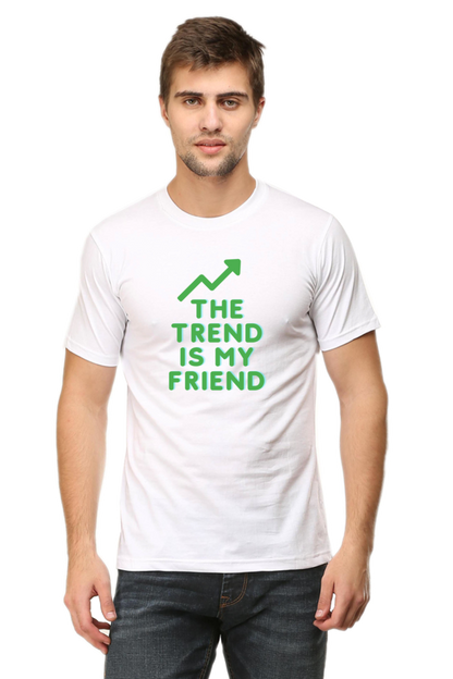 Trend is my friend (Tshirt) - tickermart.com