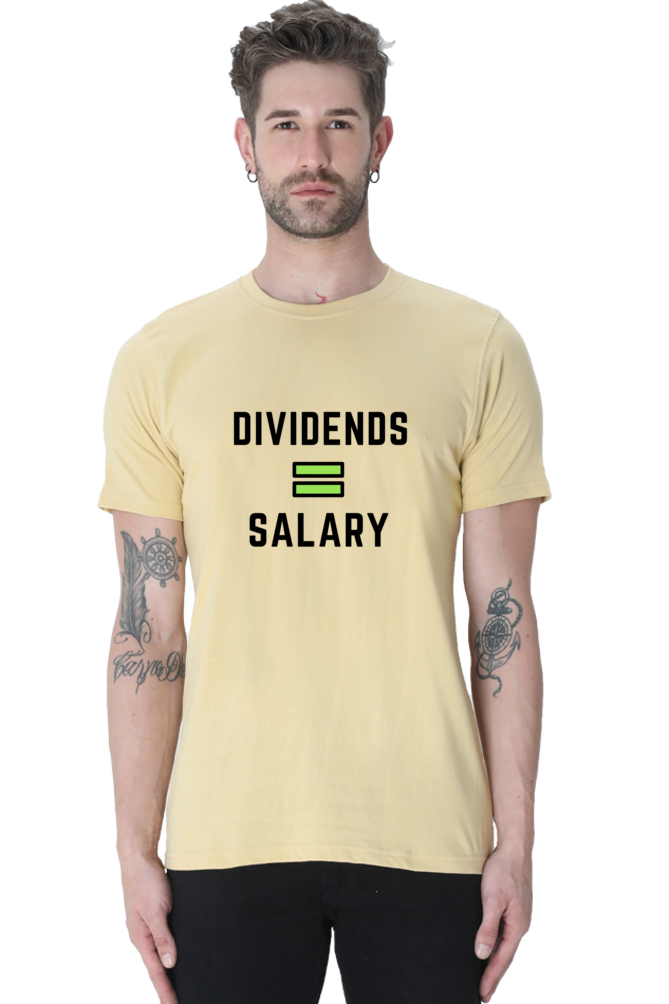 Dividends = Salary (T-shirt) - tickermart.com